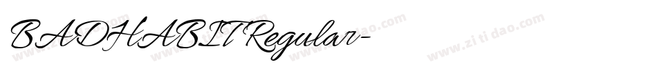 BADHABIT Regular字体转换